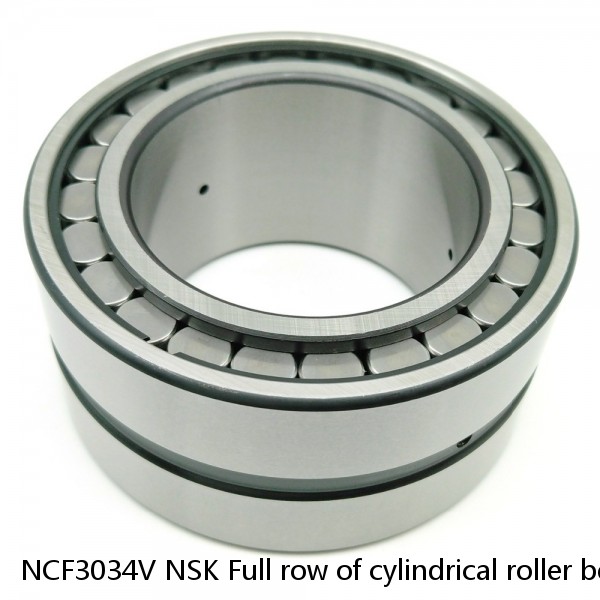 NCF3034V NSK Full row of cylindrical roller bearings