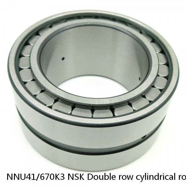 NNU41/670K3 NSK Double row cylindrical roller bearings