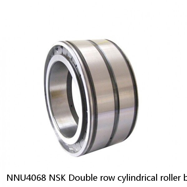NNU4068 NSK Double row cylindrical roller bearings