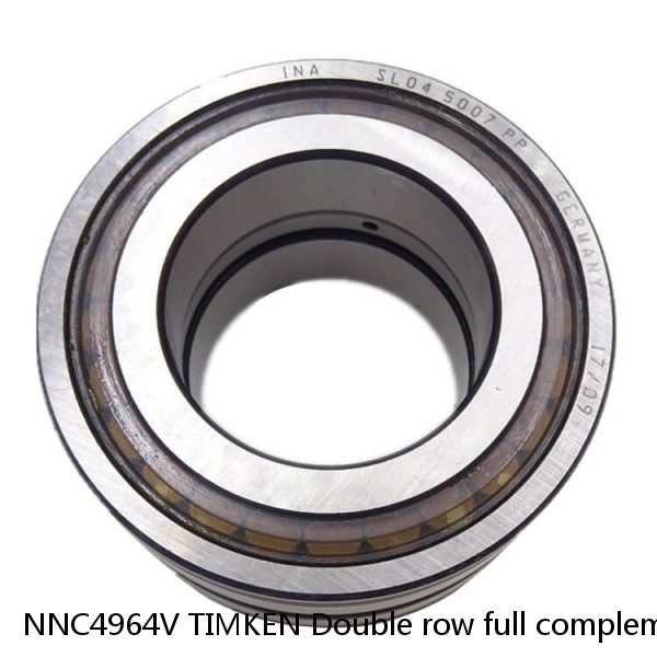 NNC4964V TIMKEN Double row full complement cylindrical roller bearings