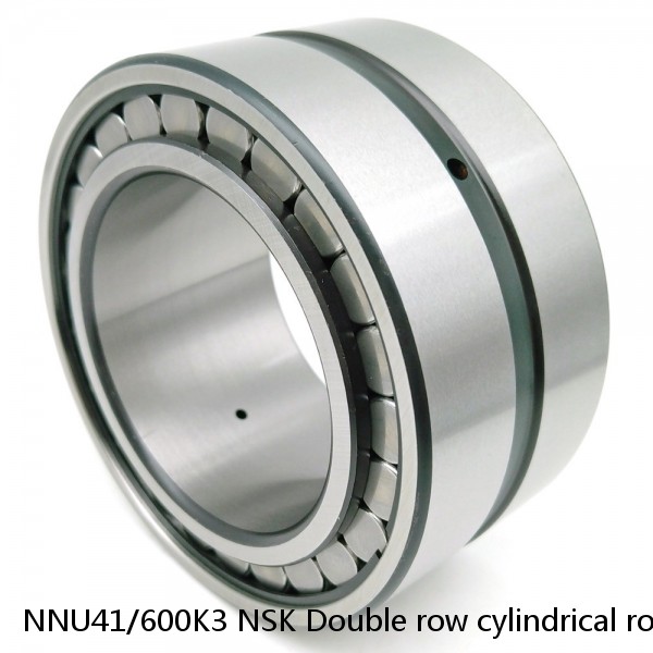 NNU41/600K3 NSK Double row cylindrical roller bearings